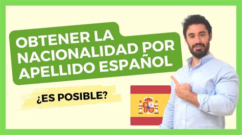 doble nacionalidad española chilena apellidos